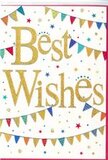In this close-up of a congratulations card, the design captures the feeling of a small, joyful gathering, not unlike a summer party spilling out from a Nunhead back garden. The main focus is the phrase "Best Wishes," written in sweeping golden script that shines gently against a clean white background. The lettering is subtly embossed and dusted with fine glitter, so it appears to catch the light in tiny, sparkling highlights, inviting the eye to linger on the words. Framing this central message, strands of bunting curve above and below, creating soft arcs that guide your gaze across the card. Each miniature triangular flag is distinct, painted in vivid colours-blues, reds, greens, yellows-and softened with pastel accents, some rendered with a light sparkle. Many flags carry tiny patterns of dots, stripes, or mosaic-style textures, giving the design a handcrafted, festival-like charm. Dotted throughout the white space are small stars and scattered confetti-like circles, placed randomly enough to feel like real celebrations rather than a rigid pattern. These shapes echo the bunting's colours, creating a subtle visual rhythm that moves the eye around the card. The composition remains airy and balanced, with generous areas of white space that keep the detail from feeling overwhelming. This card would sit beautifully beside a fresh bouquet from a Nunhead florist, ready to be delivered to mark a new job, a passed exam, or any bright turning point. The overall atmosphere is warm, inclusive, and hopeful, conveying not just congratulations but the sense that the sender and receiver are sharing in the same happy moment.
